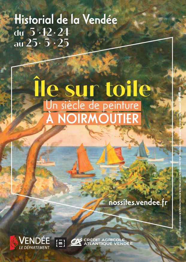 Exposition "Île sur toile, un siècle de peinture à Noirmoutier"