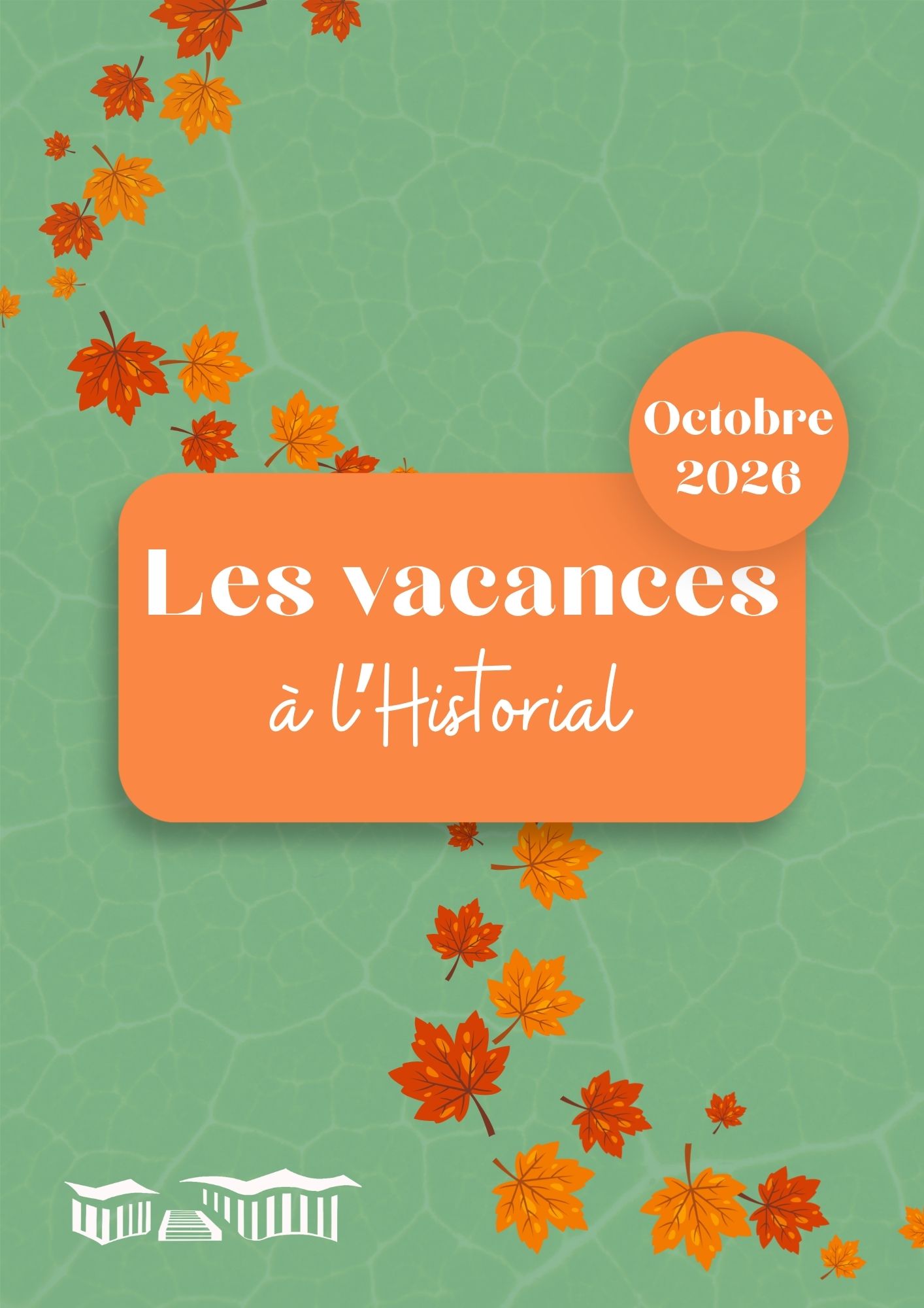 Les vacances à l'Historial !